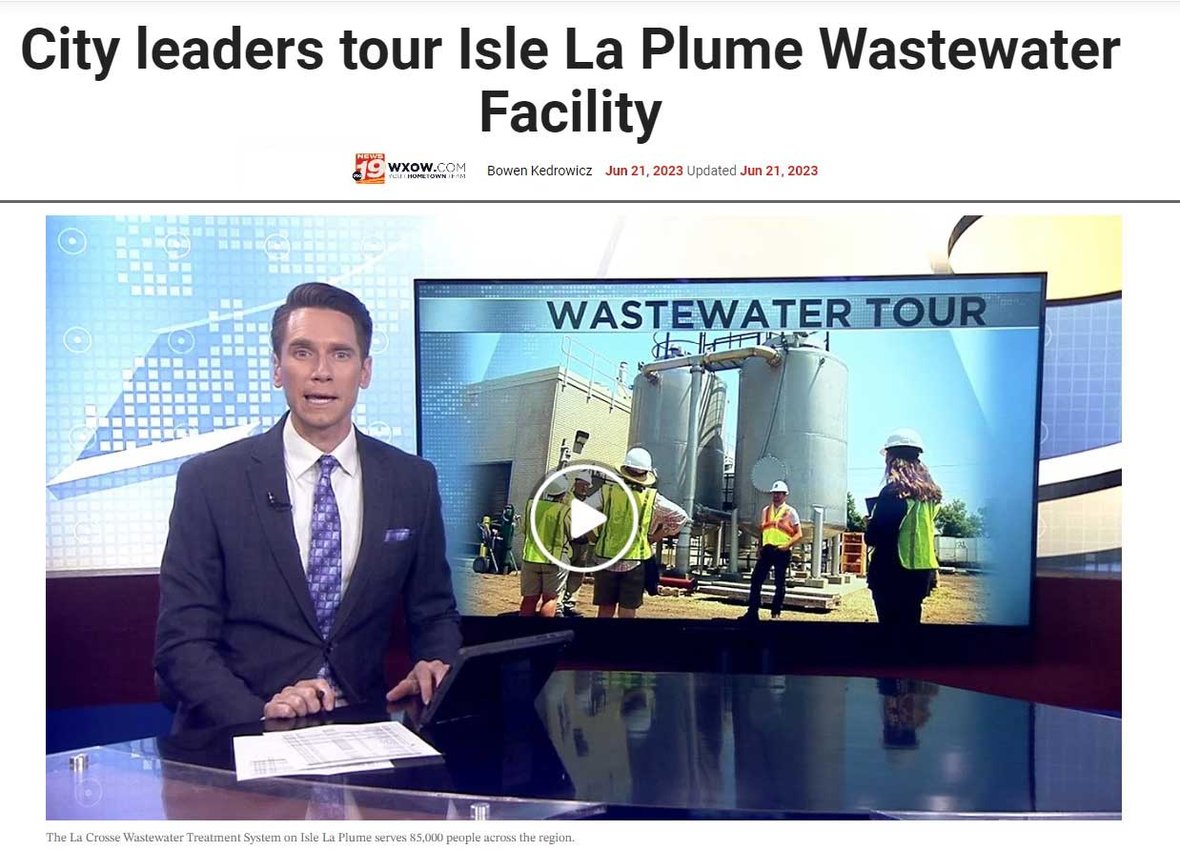 WXOW News 19 coverage of Isle La Plume Wastewater Facility construction progress with C.D. Smith and Jared Greeno City of La Crosse WWTF Superintendent