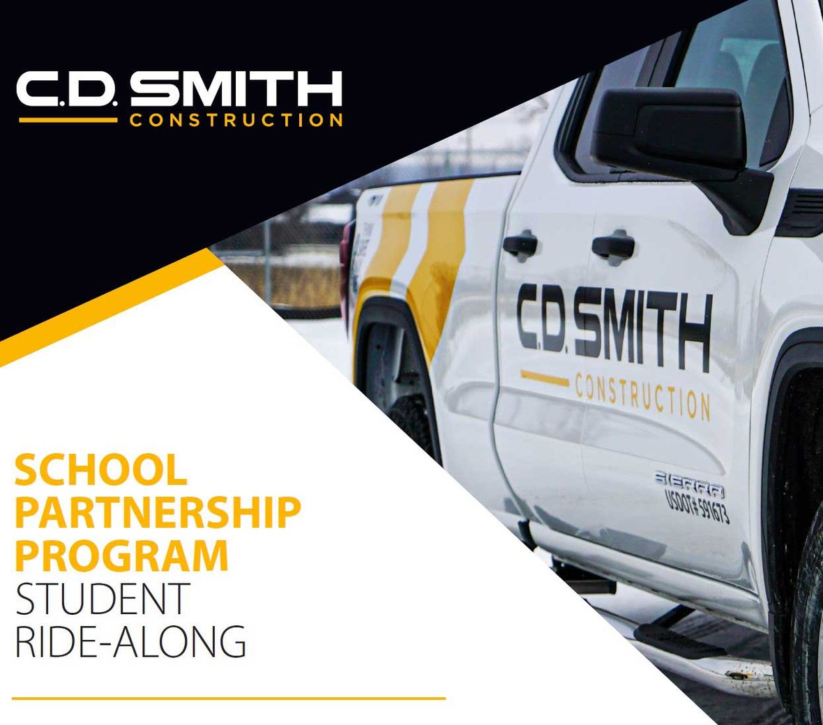 C.D. Smith Construction branded fleet vehicle for ride-alongs