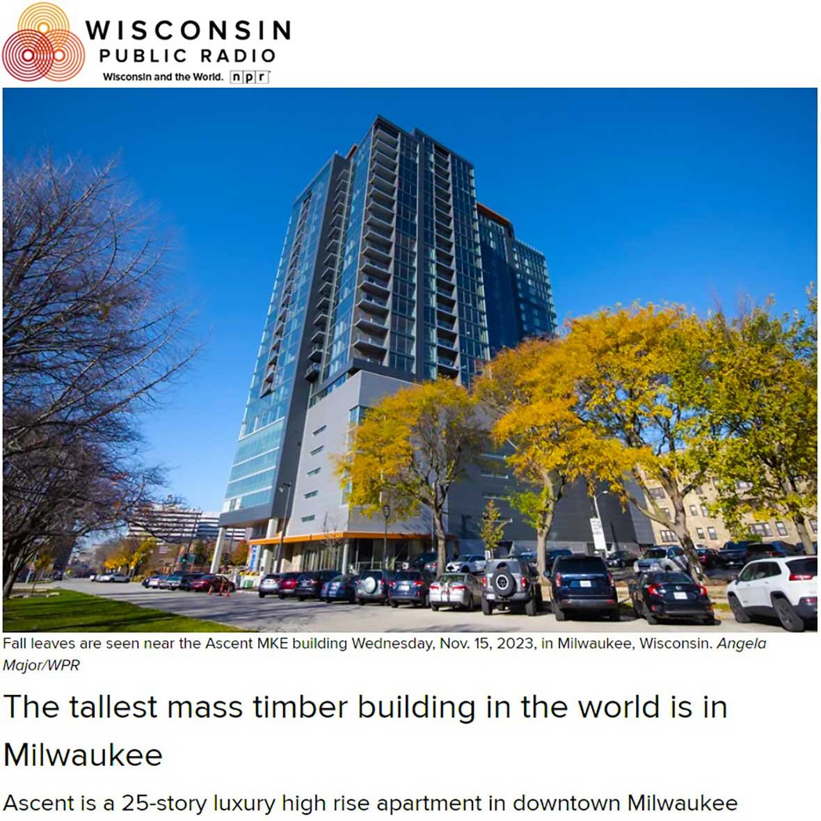 Ascent MKE building in Milwaukee Wisconsin as feature image for Wisconsin Public Radio Nov. 15 2023 article