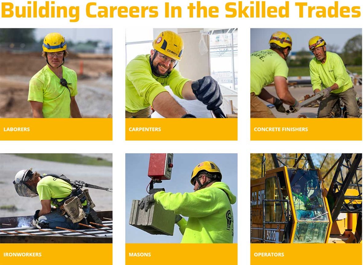 Skilled tradespeople working on CD Smith Jobsites throughout Wisconsin under title Building Careers in the Skilled Trades