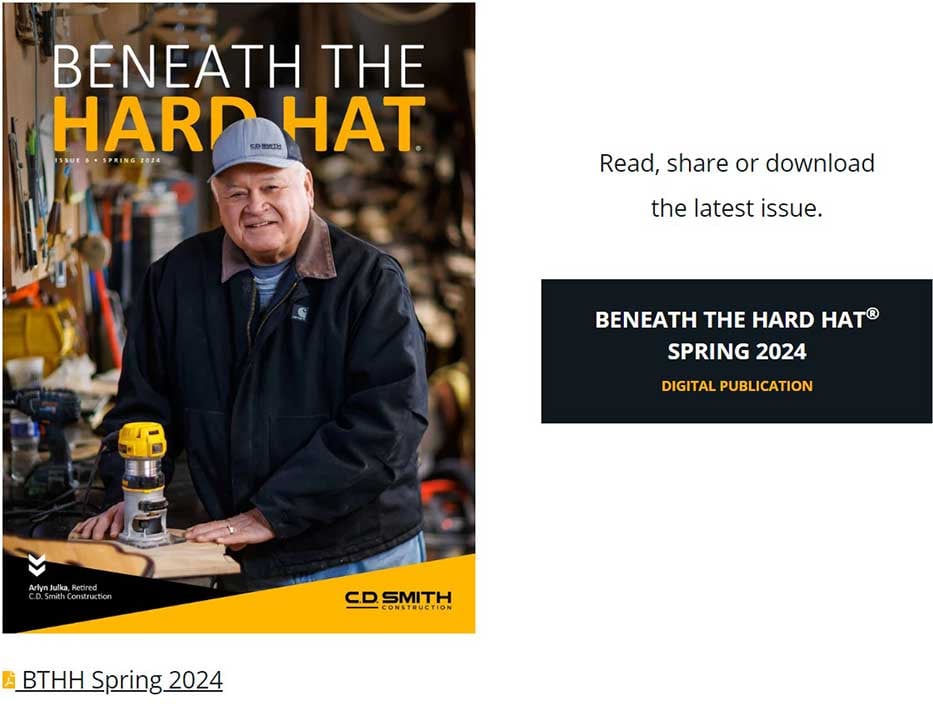 CD Smith Construction Beneath the Hard Hat Magazine Publication - Issue 6 Spring 2024