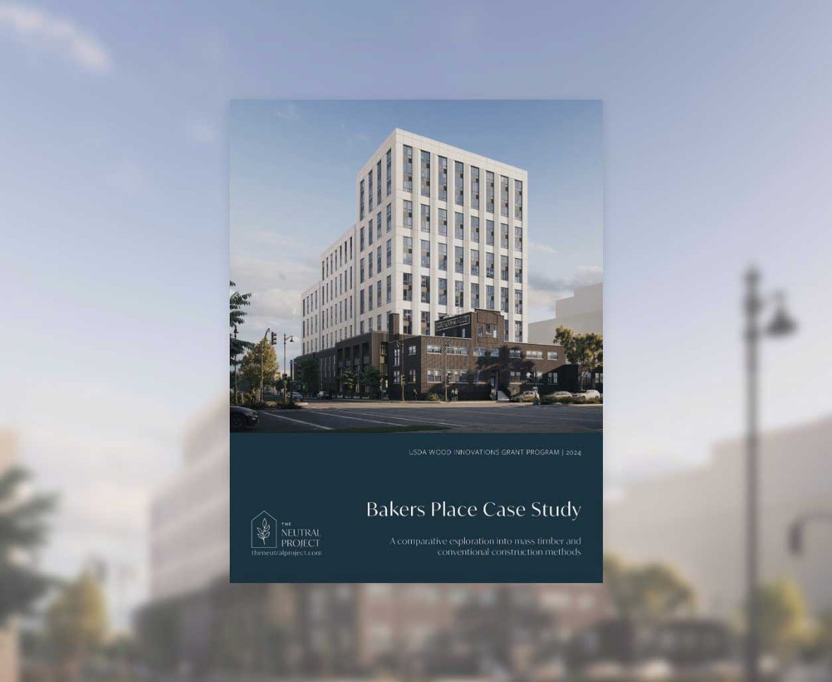 Cover Page of Bakers Place Case Study by The Neutral Project showing rendering of building in Madison Wisconsin with construction by CD Smith