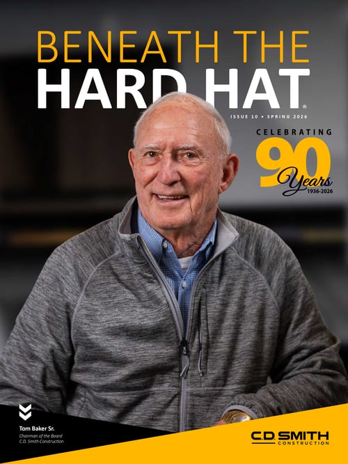 Cover of Beneath the Hard Hat Magazine Issue 10 Spring 2026 by CD Smith Construction featuring Tom Baker Celebrating 90 Years