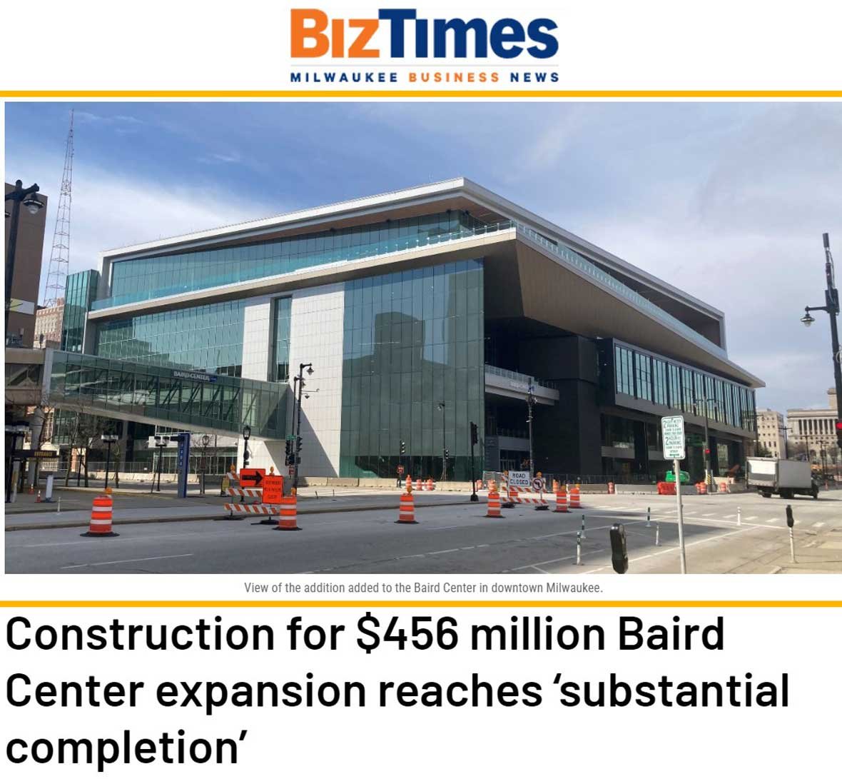 Photo from street in downtown Milwaukee Wiscsonsin of Baird Center Expansion Construction Project with CD Smith general contractor BizTimes article photo