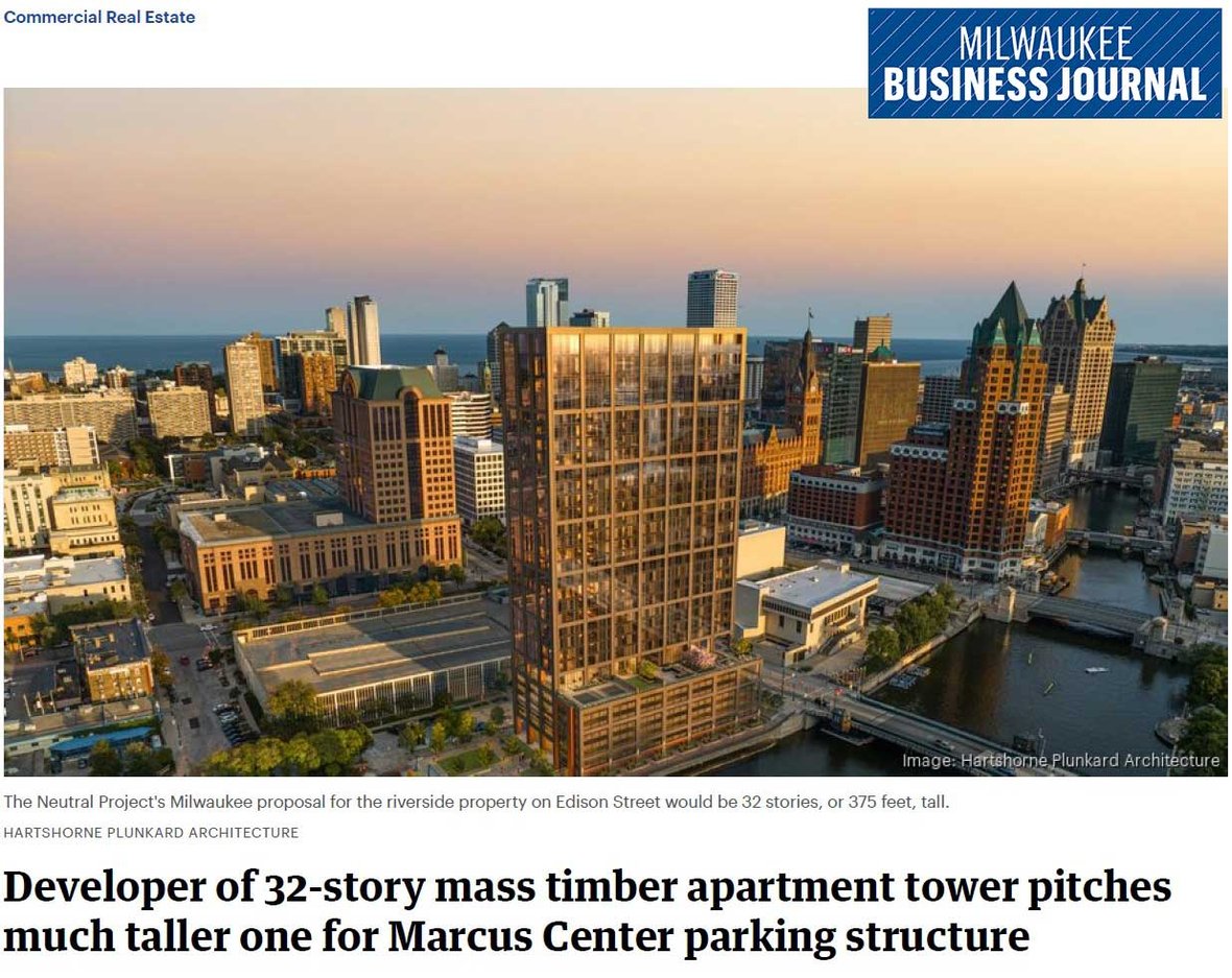 The Edison Mass Timber Building in Milwaukee Wisconsin featured in Milwaukee Business Journal article about The Neutral Project proposal