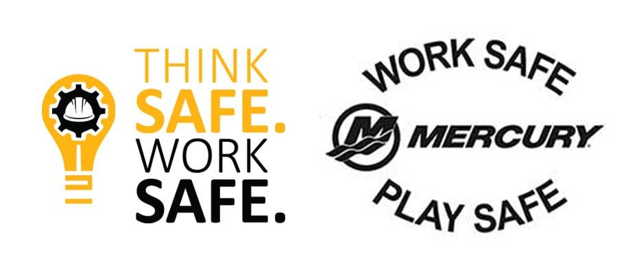 CD Smith Think Safe. Work Safe. logo on left and Mercury Marine Work Safe. Play Safe. logo on right